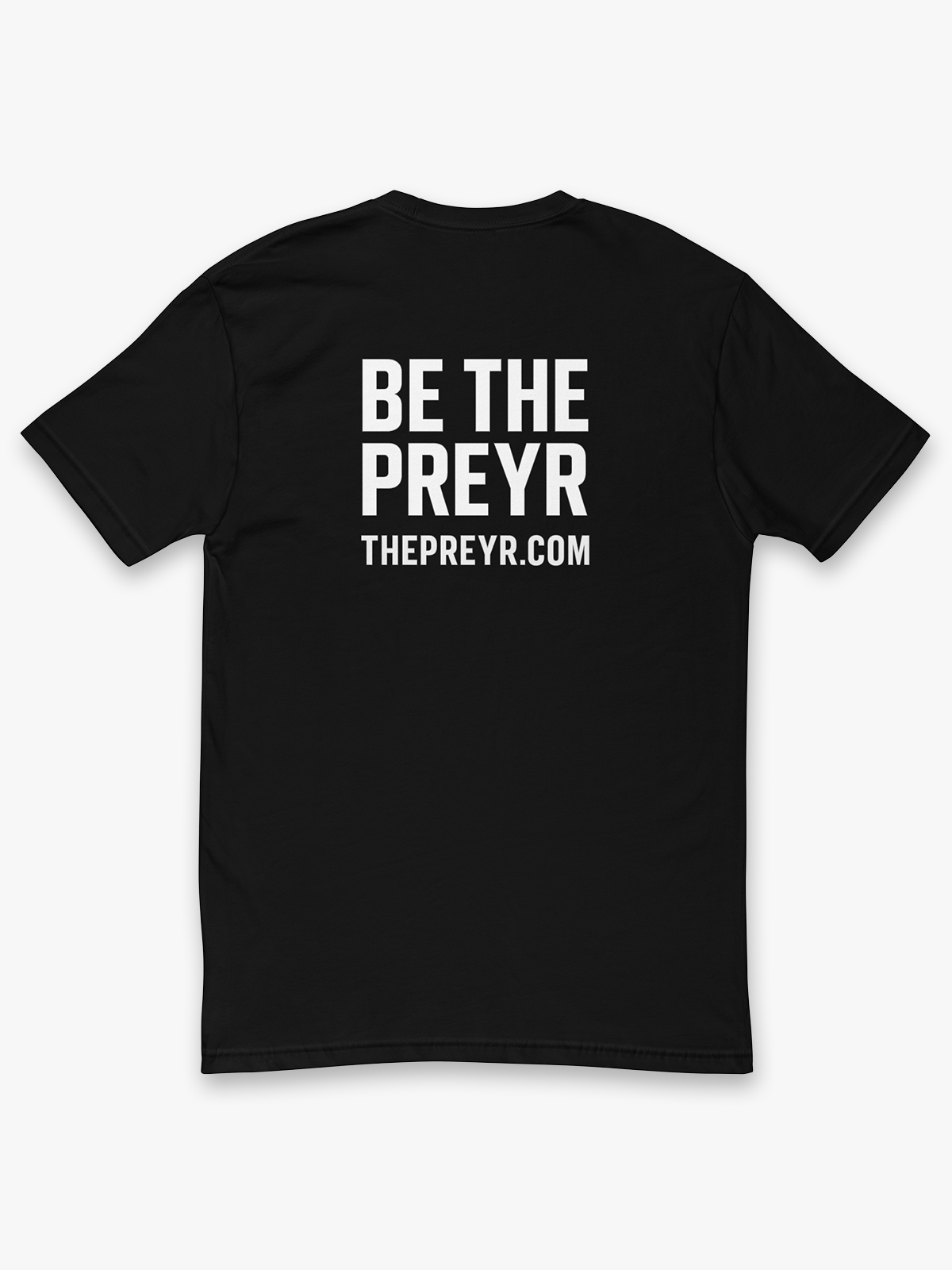 PREYR Logo Tee – “Be The PREYR” Edition
